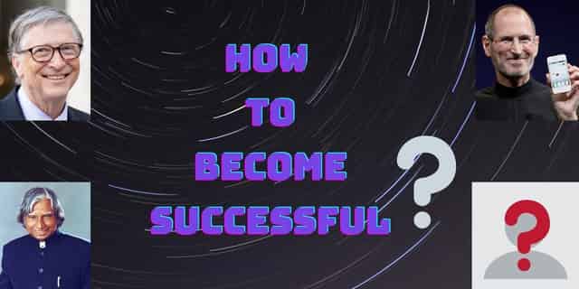 How to become successful